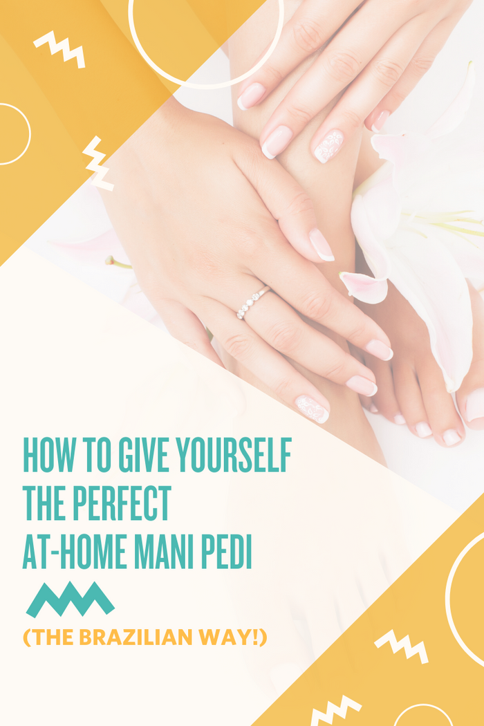 Get the PERFECT At-Home Mani-Pedi