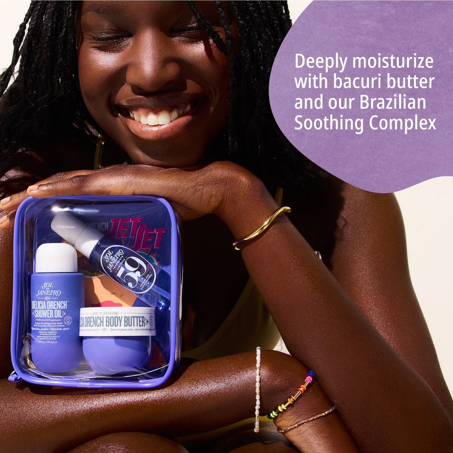 Deeply moisturize with bacuri butter and our brazilian soothing complex