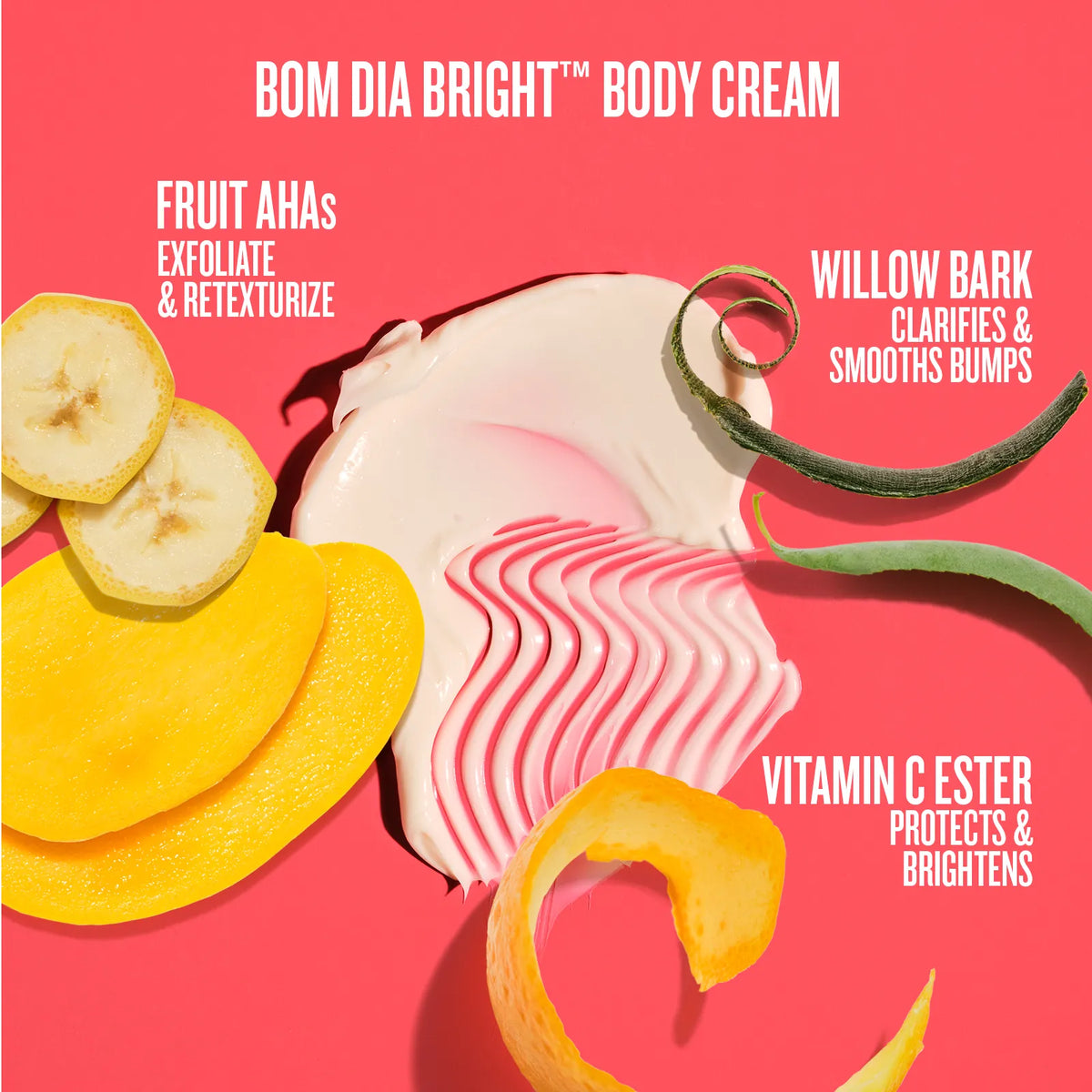 BOM DIA BRIGHT Body Cream smear with banana slices, yellow citrus peel, and green willow bark peel on a bright pink background with product benefits text.