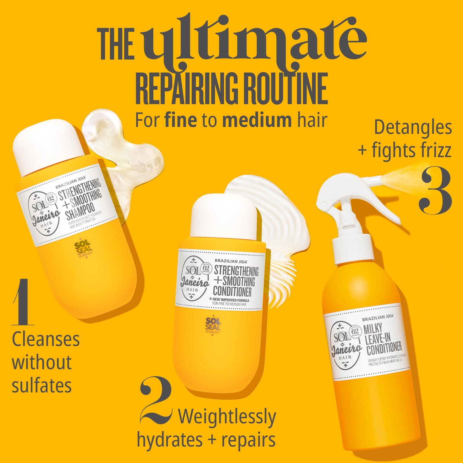 The ultimate repairing routine for fine to medium hair. 1. cleanses without sulfates 2. weightlessly hydrates + repairs 3. detangles + fights frizz