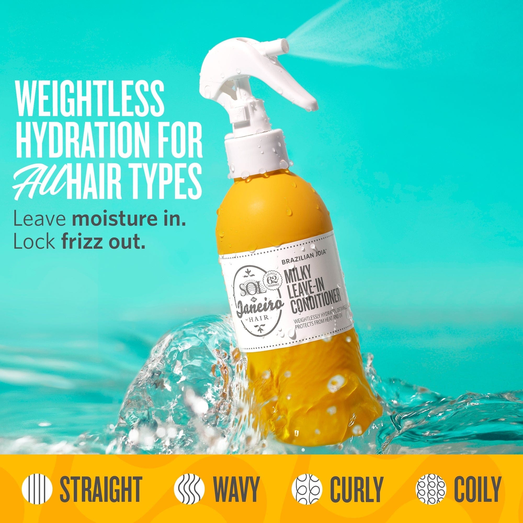 Weightless hydration for all hair types - leave moisture in. Lock frizz out.