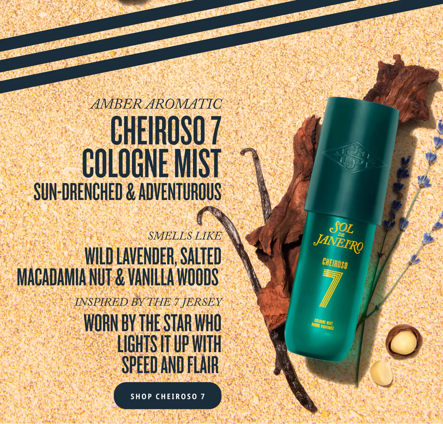 Cheiroso 7 Cologne Mist with vanilla beans and lavender, described as an Amber Aromatic smelling of wild lavender, salted macadamia nut, and vanilla woods, inspired by the 7 jersey. | Shop Cheiroso 7 Cheiroso 7 Cologne Mist with vanilla beans and lavender, described as an Amber Aromatic smelling of wild lavender, salted macadamia nut, and vanilla woods, inspired by the 7 jersey. | Shop Cheiroso 7
