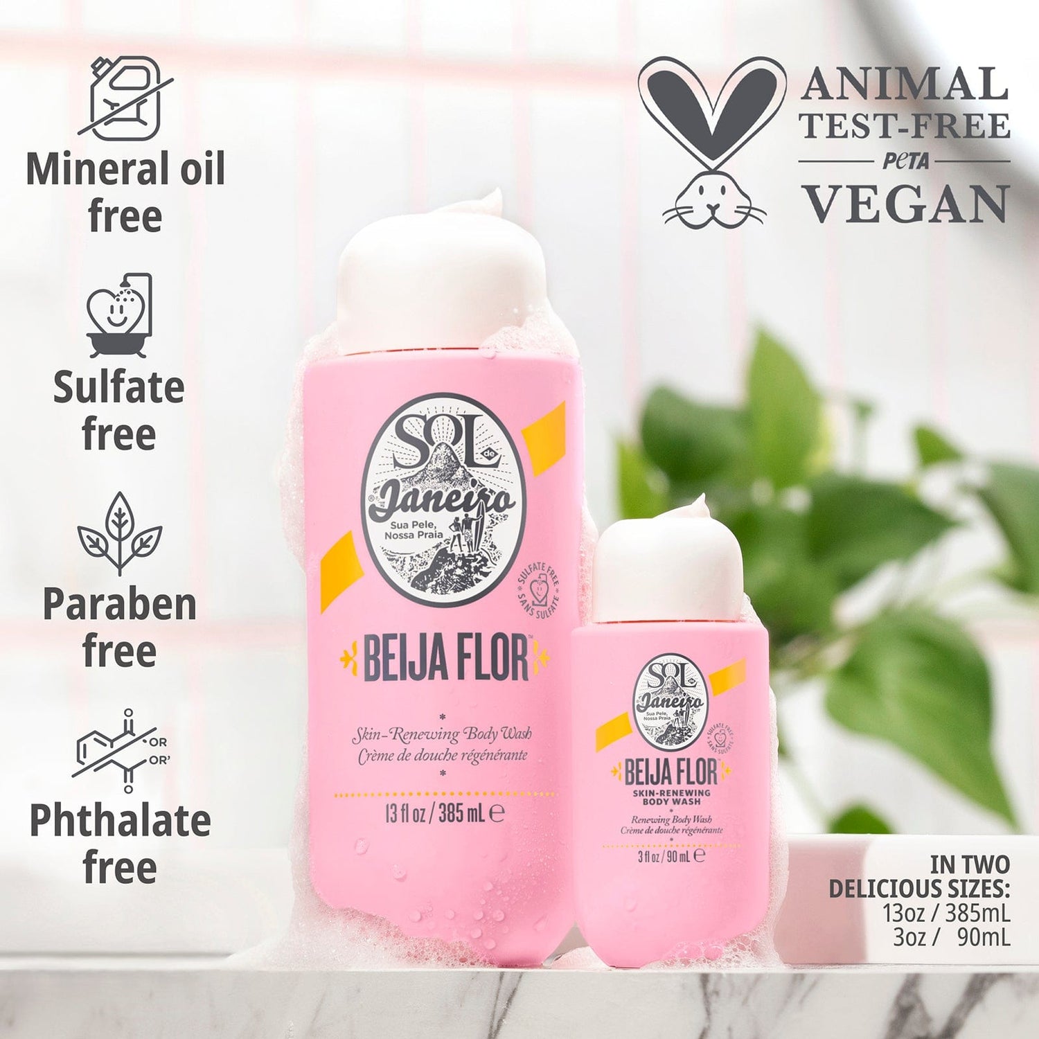 animal test-free, peta vegan - mineral oil free - sulfate free - paraben free - Phthalate free - in Two delicious sizes: 13oz / 385mL , 3oz / 90mL
