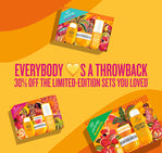 everybody loves a throwback 30%off the limited-edition sets you loved*