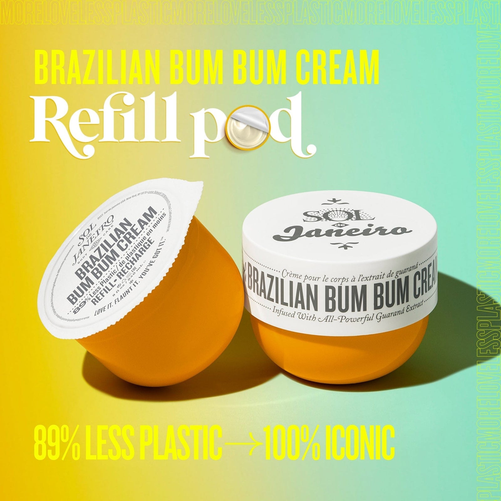 Brazilian bum bum cream refill pod - 89% less plastic -> 100% iconic
