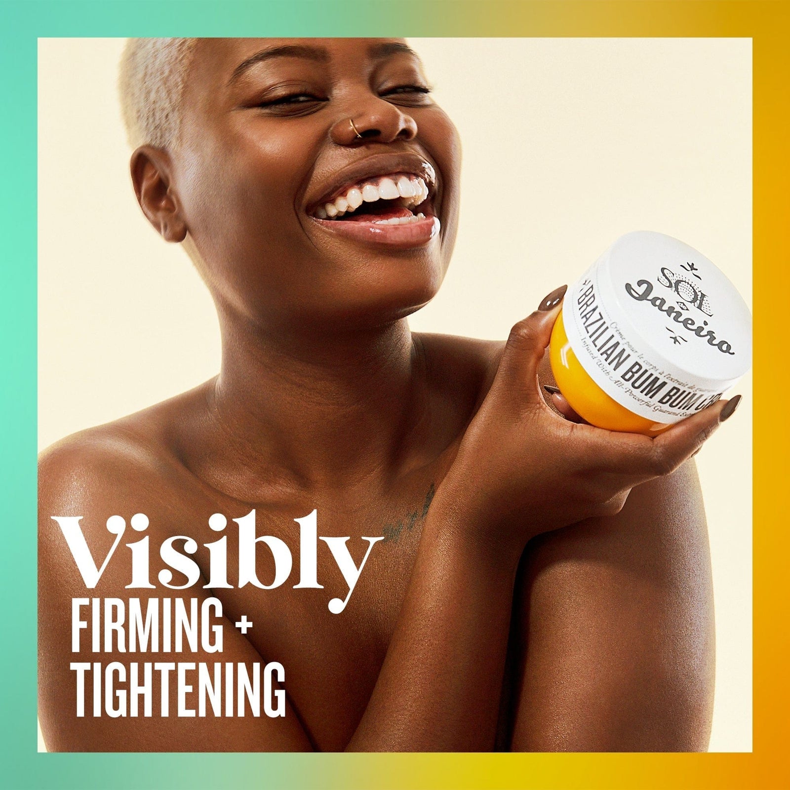 Visibly firming + tightening