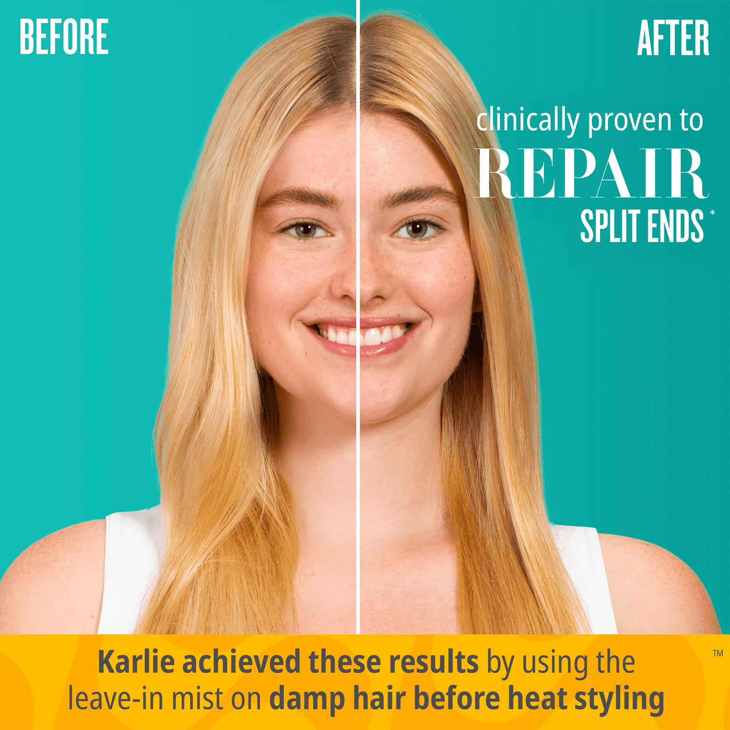 Before // After - Clinically proven to repair split ends*. Karlie achieved these results by using the leave-in mist on damp hair before heat styling 