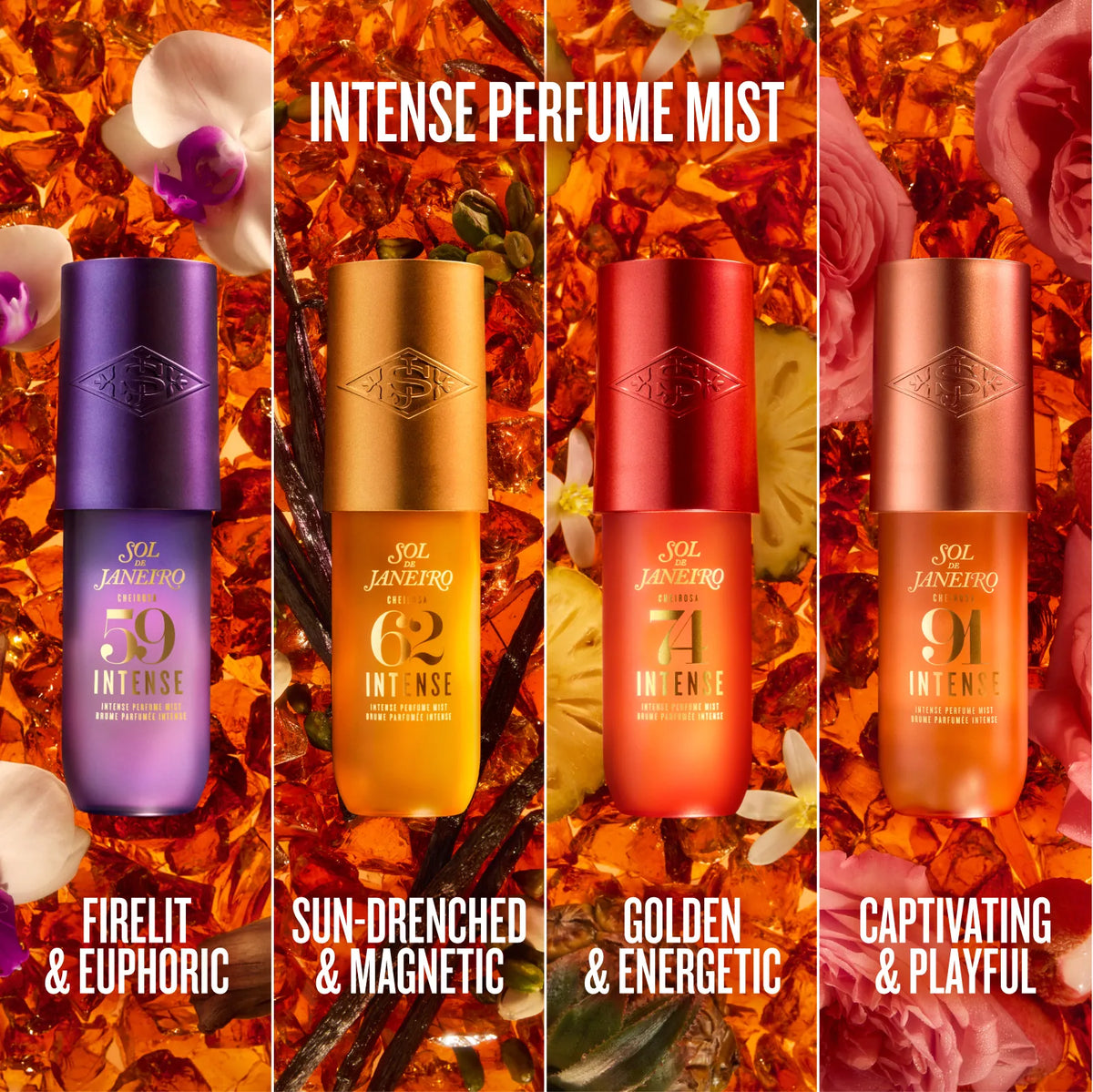 Four bottles of Sol de Janeiro Intense perfume mist in 59, 62, 71, and 91 are shown in a vertical four-panel layout with floral and spice imagery. Text at the top reads 'INTENSE PERFUME MIST' and the bottom labels describe the scents: Firelit & Euphoric, Sun-Drenched & Magnetic, Golden & Energetic, and Captivating & Playful.