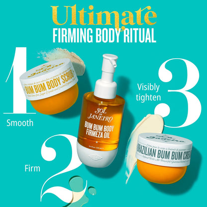 Ultimate Firming Body Ritual - 1. Smooth with bum bum body scrub - 2. firm with Bum Bum Body Firmeza Oil - 3. visibly tighten with brazilian bum bum cream